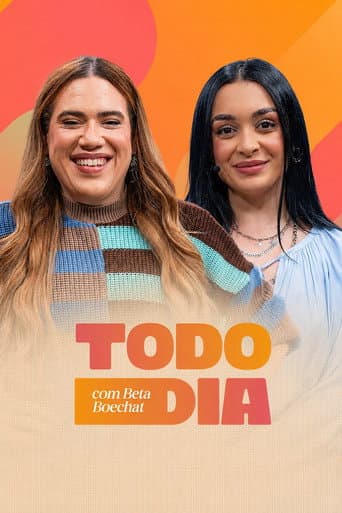 Poster for TODO DIA com Beta Boechat