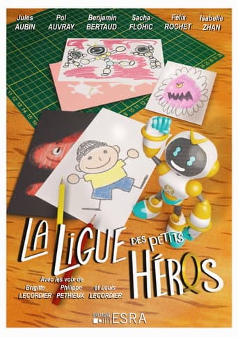 Poster for La ligue des petits héros