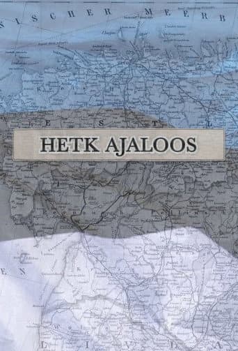 Poster for Hetk Ajaloos