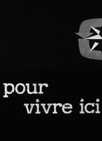 Poster for Pour vivre ici