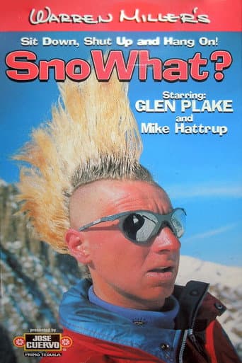 Poster for SnoWhat?
