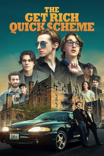 Poster for The Get Rich Quick Scheme