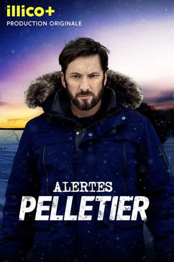 Poster for Alertes: Pelletier