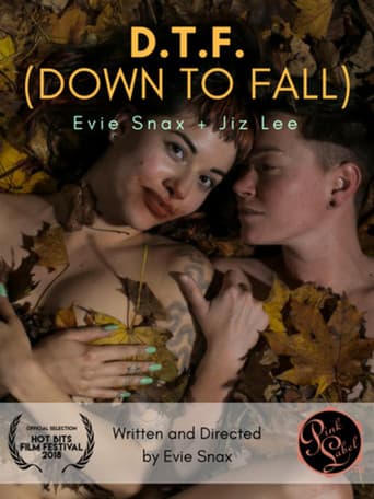 Poster for D.T.F. (Down to Fall)