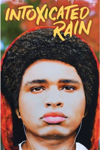 Poster for Intoxicated Rain
