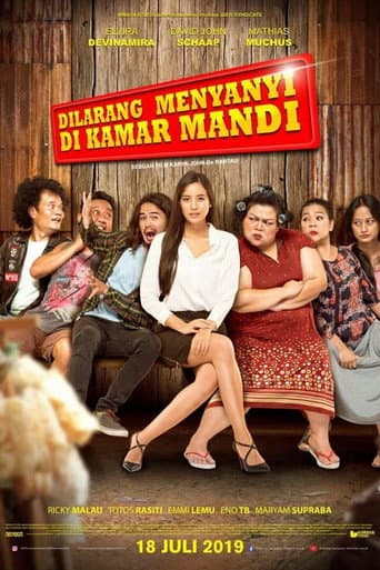 Poster for Dilarang Menyanyi di Kamar Mandi