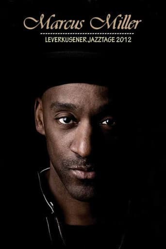 Poster for Marcus Miller - Leverkusener Jazztage 2012