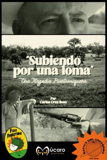 Poster for Subiendo por una loma: una tragedia puertorriqueña