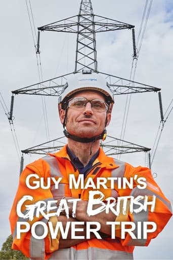 Poster for Guy Martin's Great British Power Trip