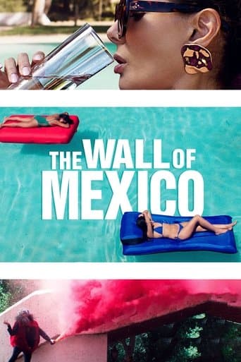 Poster for The Wall of Mexico