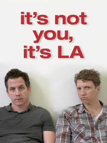Poster for It’s Not You, It’s LA