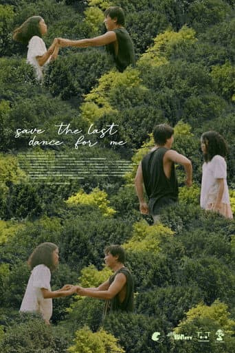 Poster for Save the Last Dance for Me