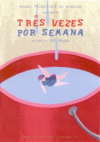 Poster for Três Vezes por Semana