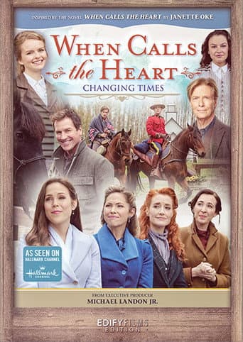 Poster for When Calls the Heart: Changing Times