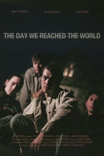 Poster for The Day We Reached The World