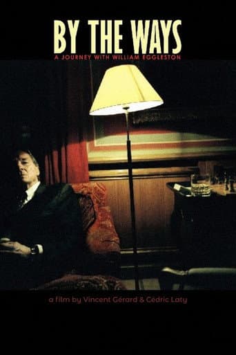 Poster for By the Ways, a Journey with William Eggleston