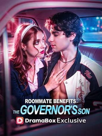 Poster for Roommate Benefits: The Governor's Son