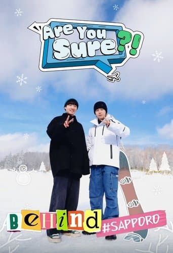 Poster for Are You Sure?! Behind
