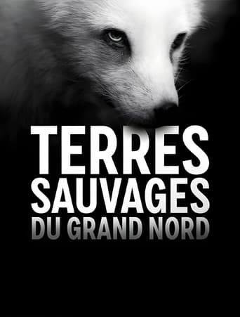 Poster for Terres sauvages du Grand Nord