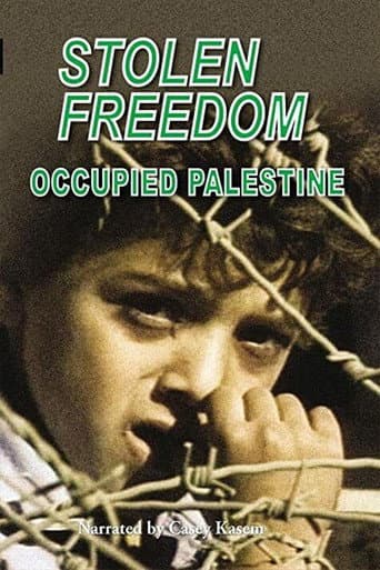 Poster for Stolen Freedom: Occupied Palestine