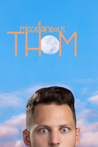 Poster for Miscellaneous Thom