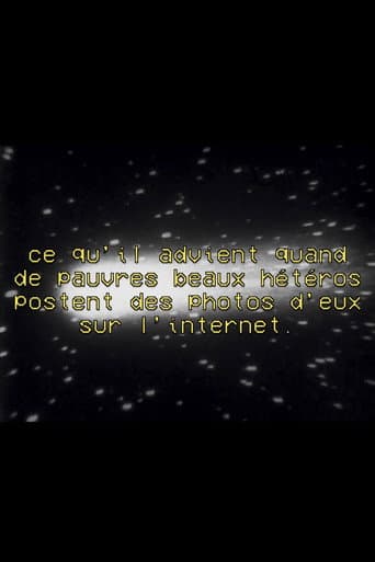 Poster for Ce qu'il advient quand de pauvres beaux hétéros postent des photos d'eux sur l'internet