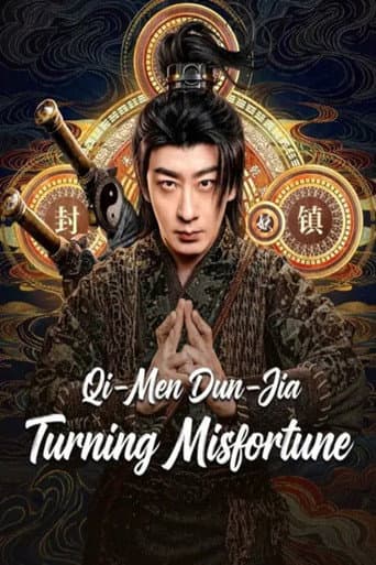 Poster for Qi‑Men Dun‑Jia: Turning Misfortune