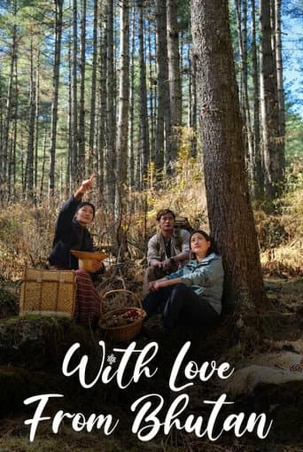 Poster for With Love From Bhutan