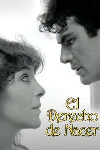Poster for El Derecho de Nacer