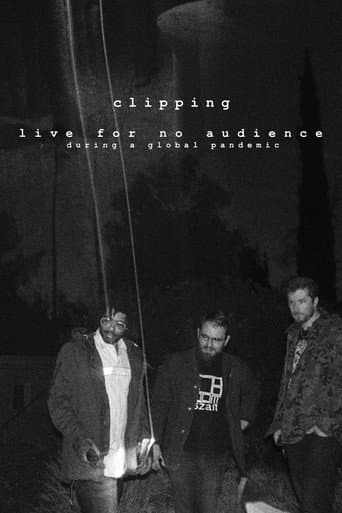 Poster for clipping. live for no audience during a global pandemic