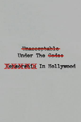 Poster for Unacceptable Under The Code: Censorship In Hollywood