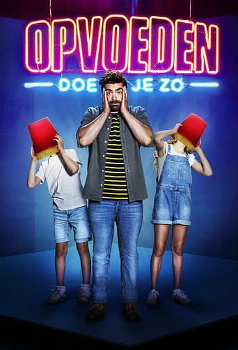 Poster for Opvoeden doe je zo