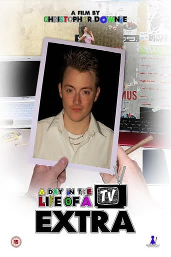 Poster for A Day In The Life Of A TV Extra