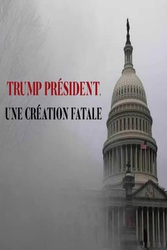 Poster for Trump président, une création fatale
