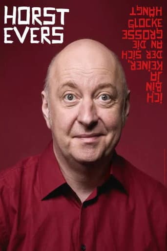 Poster for Horst Evers - Ich bin ja keiner, der sich an die große Glocke hängt