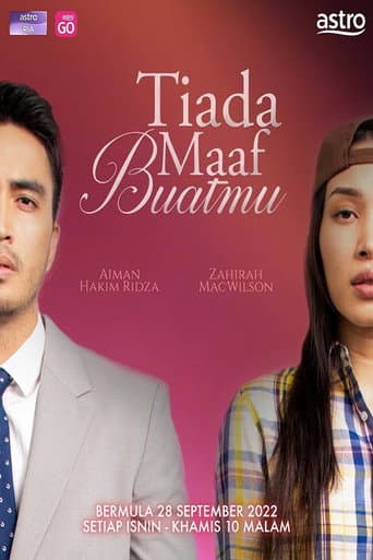 Poster for Tiada Maaf Buatmu