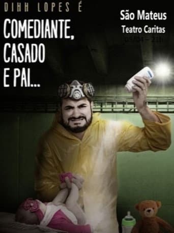 Poster for Dihh Lopes - Comediante, Casado e Pai