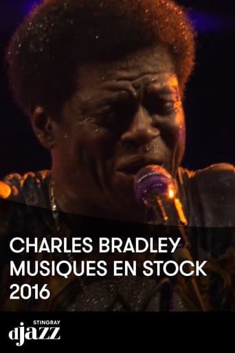 Poster for Charles Bradley : Musiques en Stock 2016