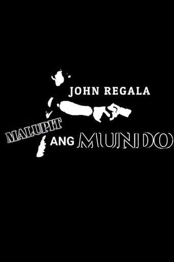 Poster for Malupit Ang Mundo