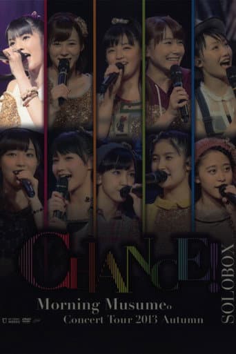 Poster for Morning Musume. 2013 Autumn Solo Michishige Sayumi ~CHANCE!~