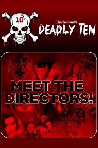 Poster for Deadly Ten: Meet the Directors