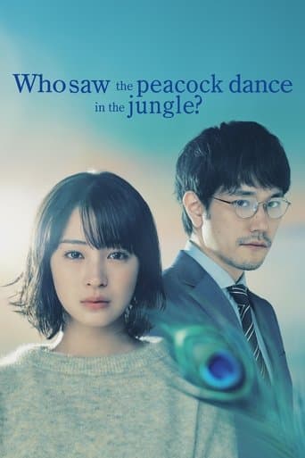 Poster for Who Saw the Peacock Dance in the Jungle?