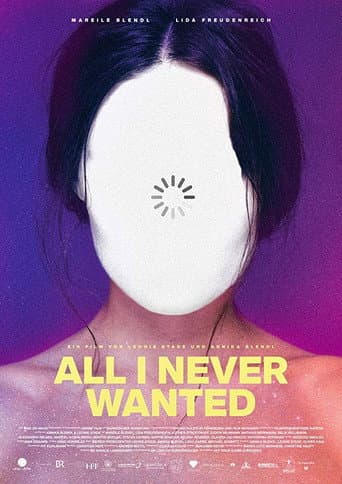 Poster for All I Never Wanted
