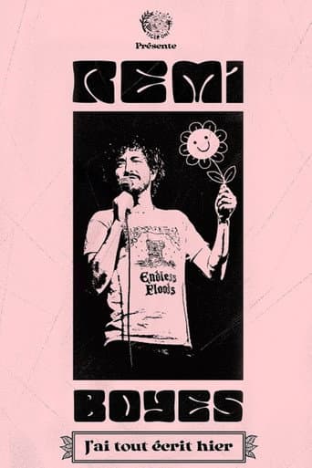 Poster for Rémi Boyes : J'ai tout écrit hier