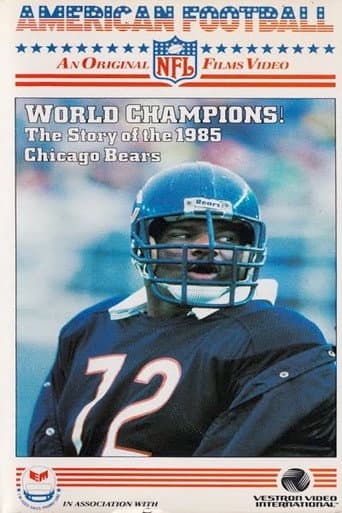 Poster for World Champions! The Story of the 1985 Chicago Bears