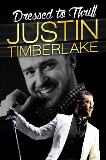 Poster for Justin Timberlake: Dressed To Thrill