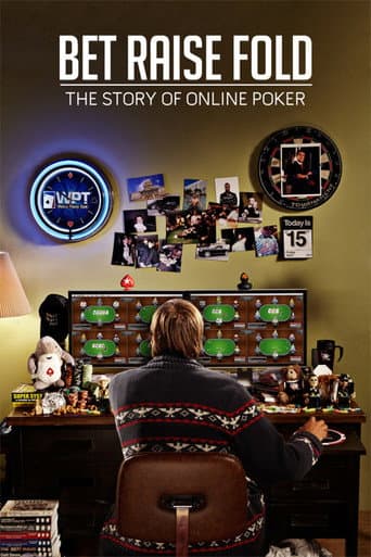 Poster for Bet Raise Fold: The Story of Online Poker