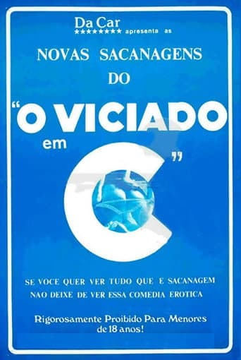 Poster for Novas Sacanages do Viciado em C...