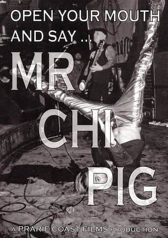 Poster for Open Your Mouth and Say... Mr. Chi Pig