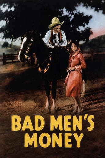 Poster for Bad Men's Money
